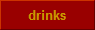 drinks